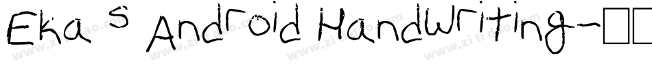 Eka s Android Handwriting字体转换